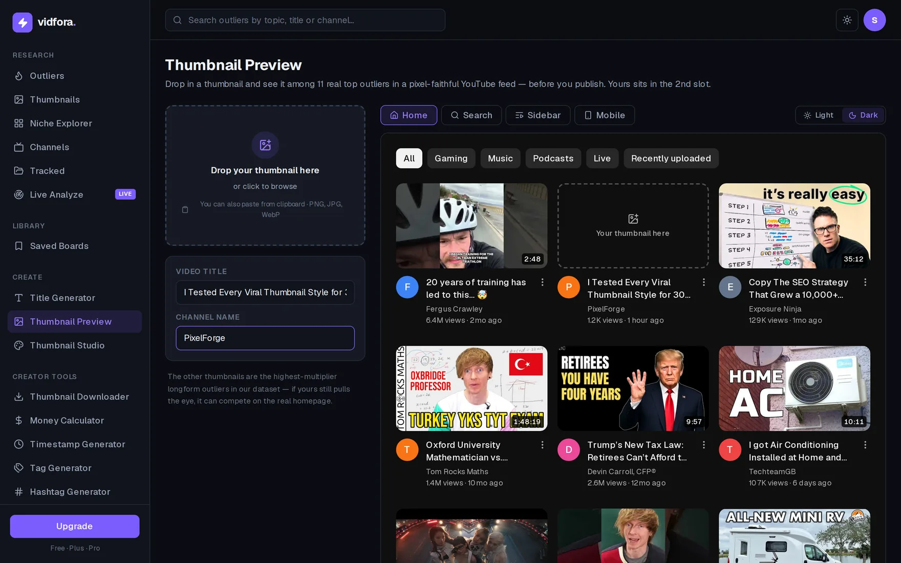A pixel-faithful YouTube home feed mockup in dark theme with the creator's uploaded thumbnail sitting in the second slot, surrounded by real top-outlier video thumbnails.
